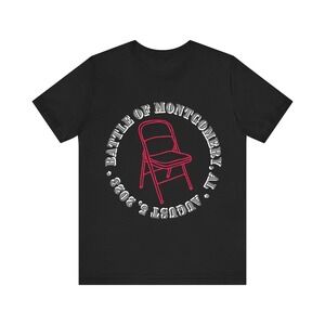 Battle Of Montgomery Alabama, Steel Chair, Black History Gift T-shirt